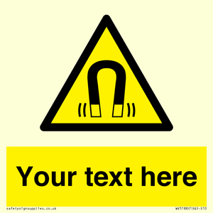 Custom Magnetic Field Sign